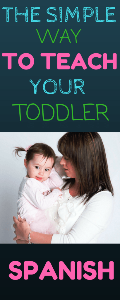 How to teach your toddler Spanish