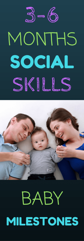 3-6 Month Social Skills