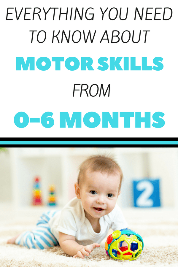 Motor Skills for Babies from 0-6 Months: Do you know what fine and gross motor skills to expect in your baby from 0-6 months? Read about fine and gross motor milestones from 0-6 months. Simple activities and ideas on how to encourage motor development in your baby.