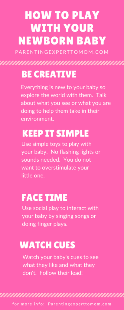 Newborn Playtime: Simple ideas for newborn play and activities. Have fun with your baby and help them learn through simple play and daily routines. 