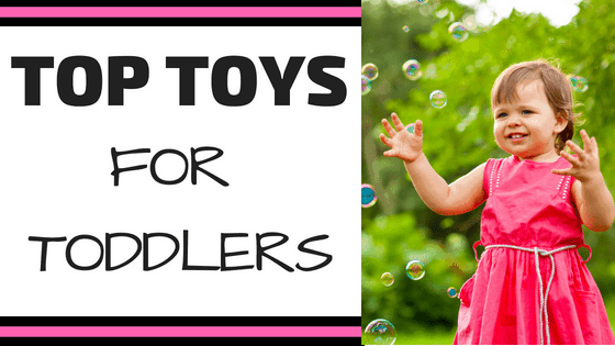 Top Toys for Toddlers