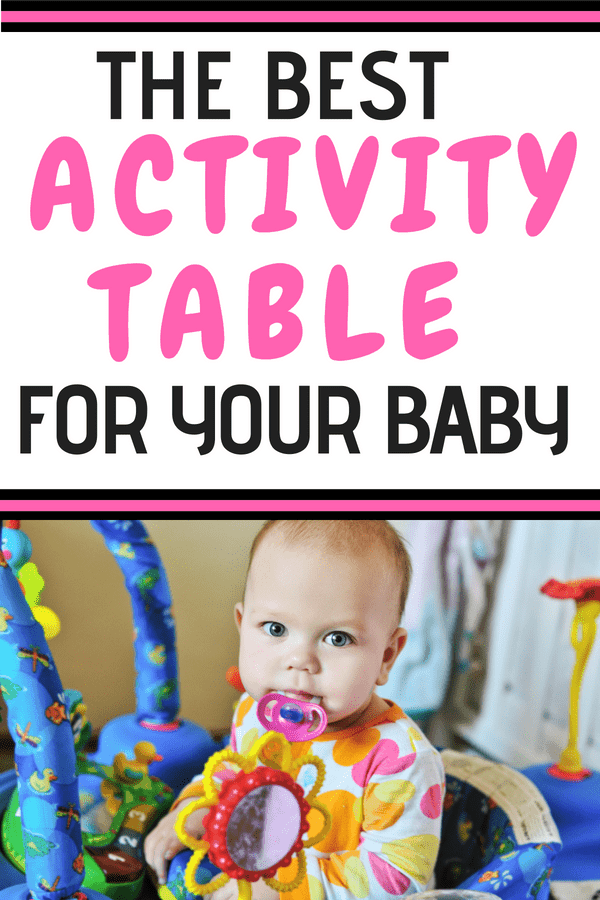 The Best Activity Table for Babies