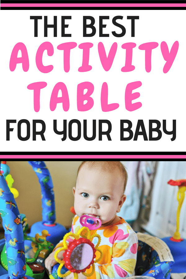 The Best Activity Table for Babies