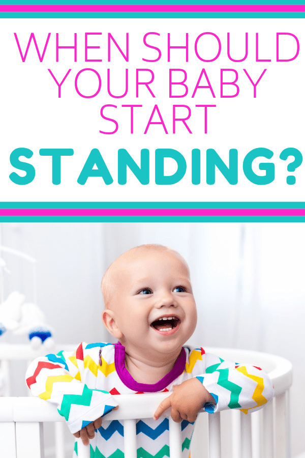 Baby Milestones: Are you wondering when your baby should start standing? Learn all about what milestones happen leading up to standing and how to encourage infant development. Simple baby learning activities to help your baby learn through play and daily routines.