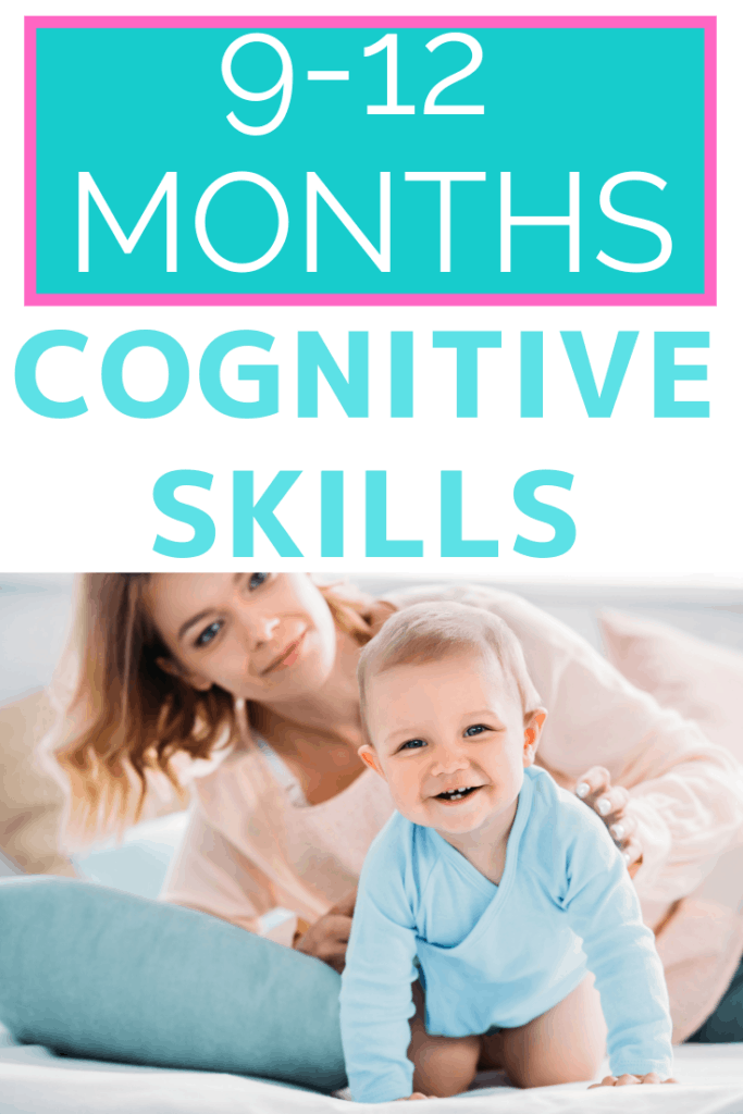 baby cognitive development milestones 9-12 Months