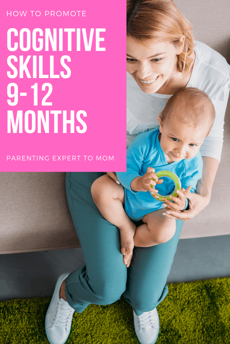 The Complete Guide to Infant Cognitive Development 9-12 Months ...