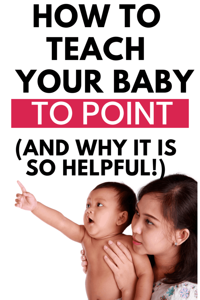 Did you know baby pointing is a very helpful skill?  When your little one hits this infant milestone they are able to communicate their wants and needs.  Find out how to encourage this baby communication skill through daily routines and baby playtime.
