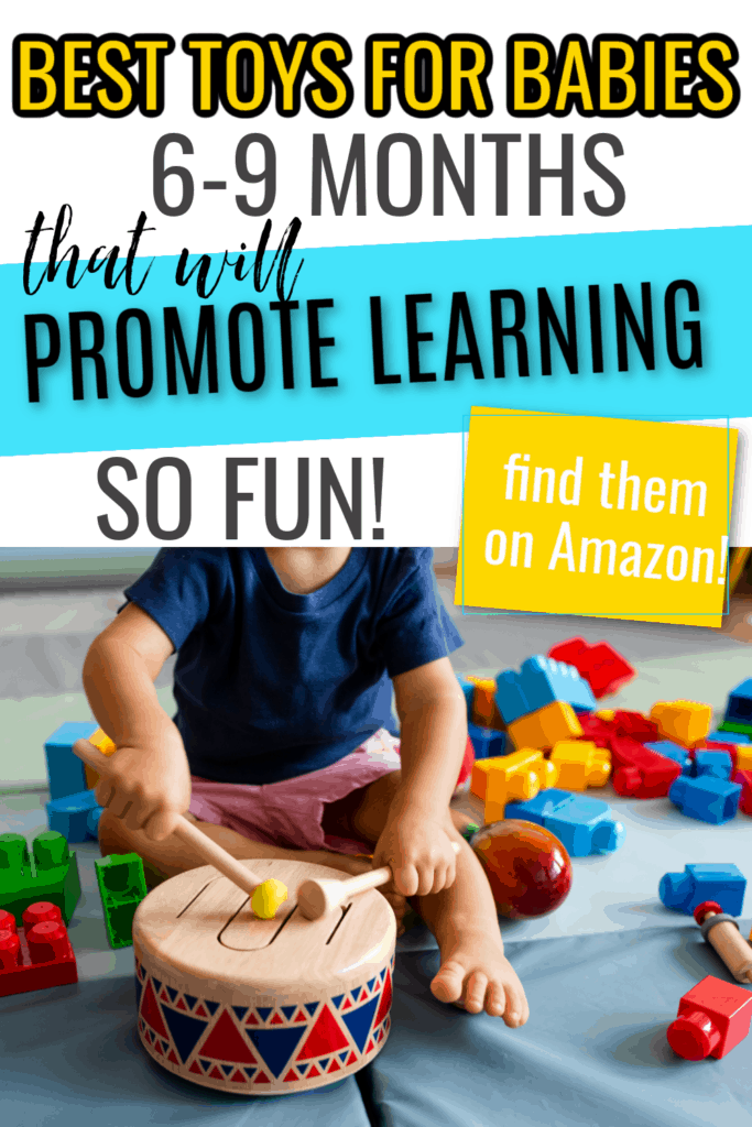 Baby toys 6-9 months: Are you looking for educational toys for your baby? These toys encourage your baby's motor, cognitive, and language skills. Toy ideas that encourage baby learning and baby play. 