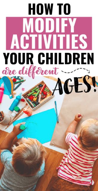 Adjusting From One Child to Two: How to Modify Mixed Aged Activities ...