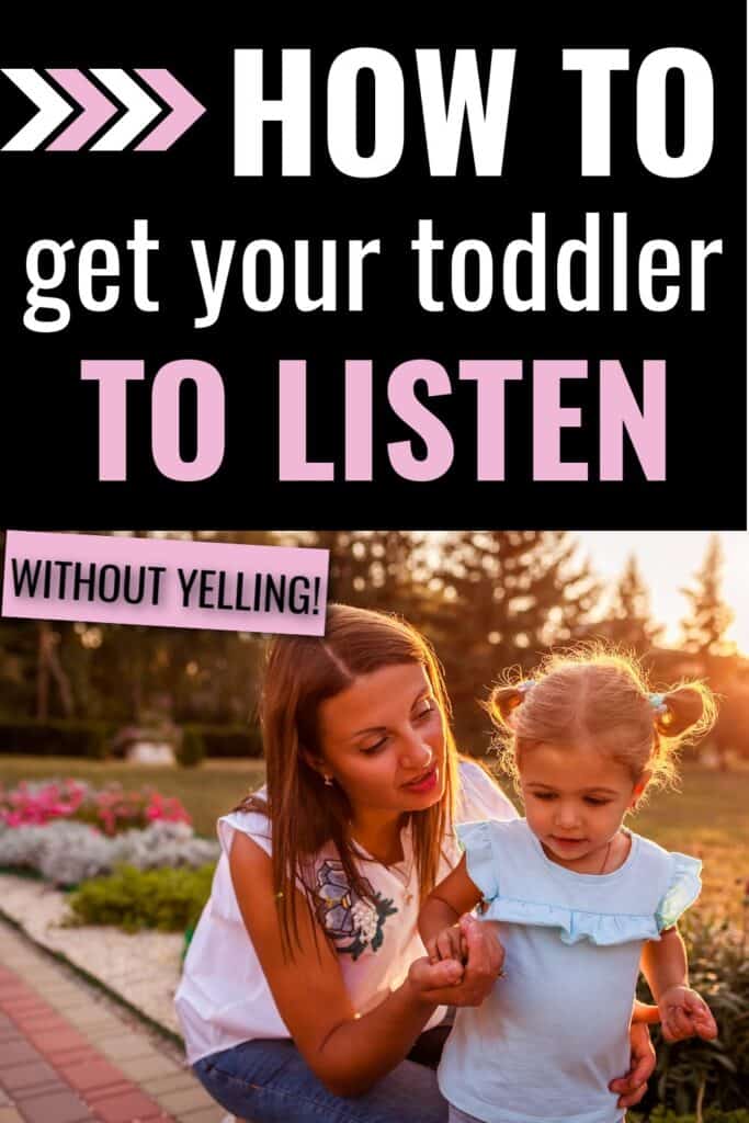 How to Get Your Toddler to Listen Without Yelling