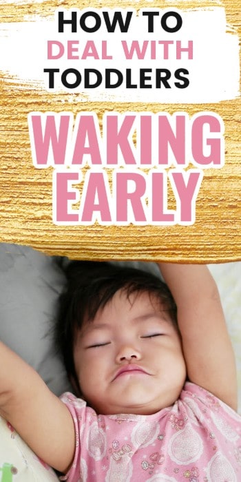 How to Deal with Toddlers Waking Early