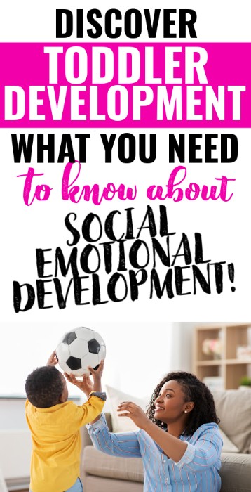 Discover toddler development: What you need to know about social emotional development