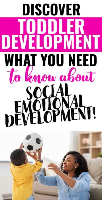 Discover toddler development: What you need to know about social emotional development