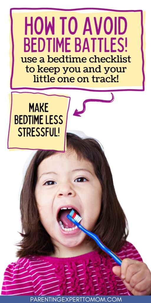 toddler brushing teeth with text overlay: How to avoid bedtime battles! Use a bedtime checklist to keep you and your little one on track!