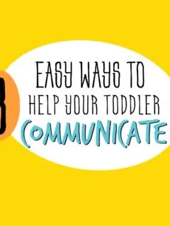 early ways to help your toddler communicate